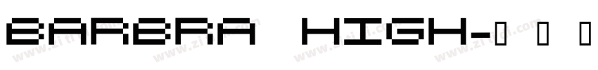 Barbra High字体转换